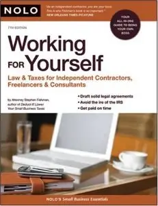 Working for Yourself by Stephen Fishman J.D. [Repost]