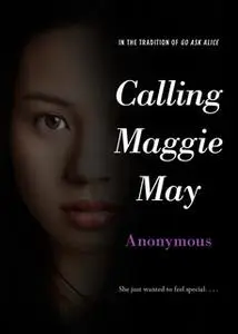 «Calling Maggie May» by Anonymous