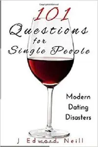 101 Questions for Single People (Coffee Table Philosophy)