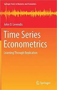 Time Series Econometrics: Learning Through Replication (repost)