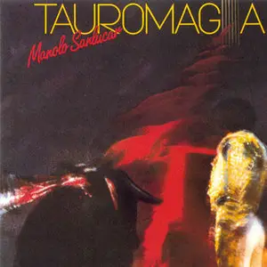 Manolo Sanlúcar – Tauromagia (1988)
