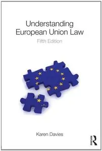 Understanding European Union Law, 5th Edition