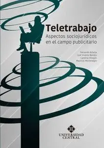 «Teletrabajo» by Luis Fernando Astaíza,José Vicente Barreto,Carolina Ortegón,Mauricio Montenegro Riveros