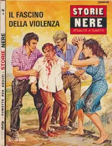 Storie Nere 6. Il Fascino della Violenza