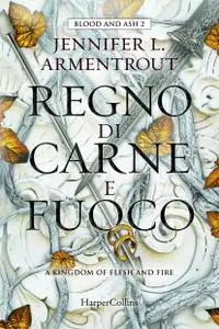 Jennifer L. Armentrout - Regno di carne e fuoco