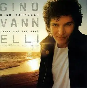 Gino Vannelli - 15 albums