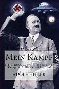 «Mein Kampf» by Adolf Hitler