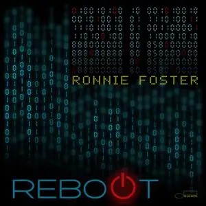 Ronnie Foster - Reboot (2022) [Official Digital Download 24/96]