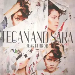 Tegan and Sara - Heartthrob (2013/2014) [Official Digital Download]