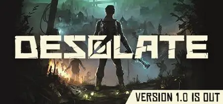 Desolate (2019) Update v1.3.2