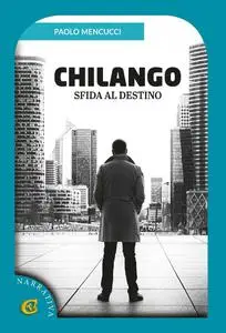 Chilango - Paolo Mencucci