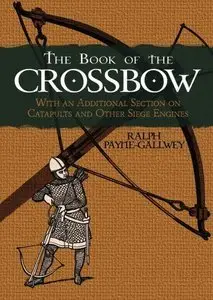 The Book of the Crossbow (repost)