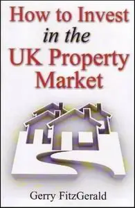 How to Invest in the Uk Property Market