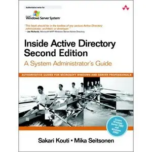 Inside Active Directory: System Admin Guide  {Repost}