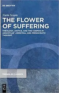 The Flower of Suffering