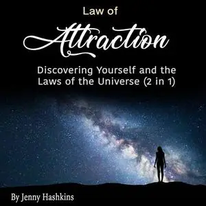 «Law of Attraction» by Jenny Hashkins