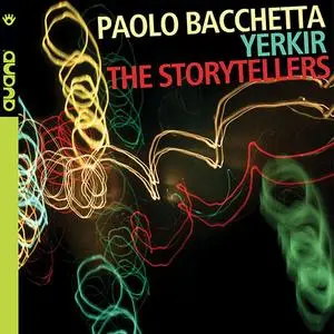 Paolo Bacchetta, Yerik - The Storytellers (2020)