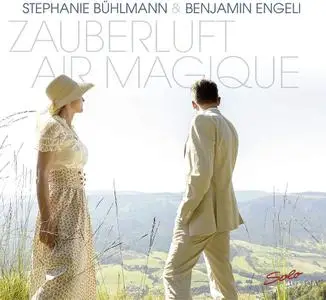 Stephanie Bühlmann & Benjamin Engeli - Zauberluft - Air Magique (2022)