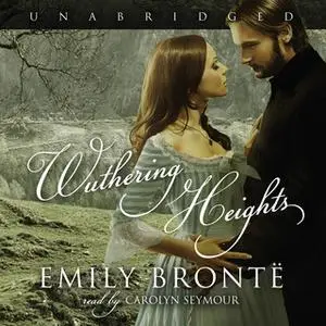 «Wuthering Heights» by Emily Brontë