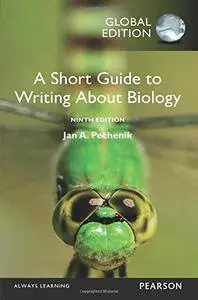 A Short Guide to Writing about Biology, Ninth Edition