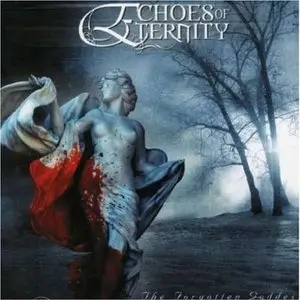 Echoes of Eternity "The Forgotten Goddess"