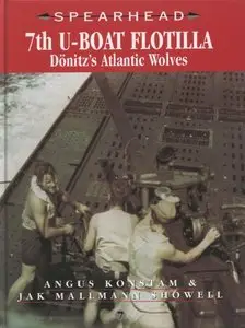 7th U-Boat Flotilla: Donitz's Atlantic Wolves (Spearhead №7) (repost)