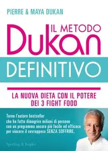 Pierre Dukan, Maya Dukan - Il metodo Dukan definitivo