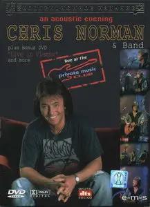Chris Norman - Live At Private Music Club. Live in Vienna (2005)