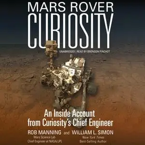 «Mars Rover Curiosity» by William L. Simon,Rob Manning