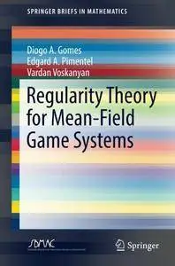 Regularity Theory for Mean-Field Game Systems