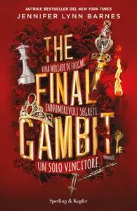 Jennifer Lynn Barnes - The final gambit