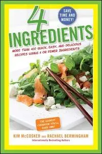 «4 Ingredients» by Kim McCosker,Rachael Bermingham