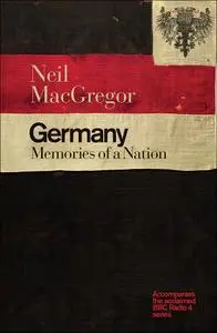 Germany: Memories of a Nation (UK Edition)