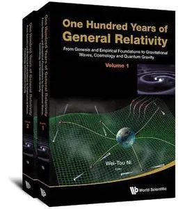 One Hundred Years Of General Relativity: From Genesis And Empirical Foundations To Gravitational Waves, Cosmology And Quantum
