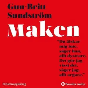 «Maken» by Gun-Britt Sundström