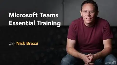 Microsoft Teams Essential Training [Updated]