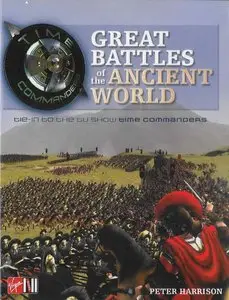 Time Commanders: Great Battles of the Ancient World