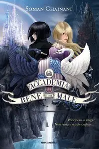 Soman Chainani - L'Accademia del bene e del male