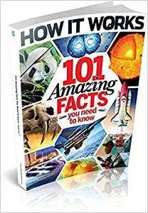 How It Works Book of 101 Amazing Facts You Need To Know (Repost)