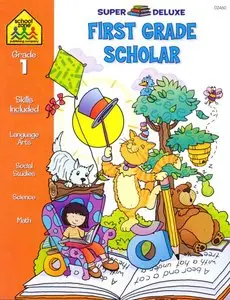 First Grade Scholar Super-Deluxe Edition