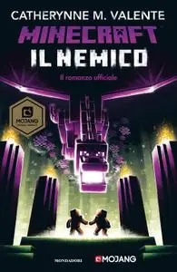 Catherynne M. Valente - Minecraft. Il nemico