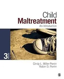 Child Maltreatment: An Introduction