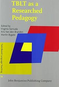 TBLT as a Researched Pedagogy