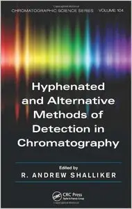 Hyphenated and Alternative Methods of Detection in Chromatography