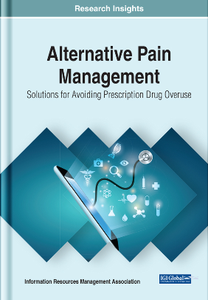 Alternative Pain Management : Solutions for Avoiding Prescription Drug Overuse