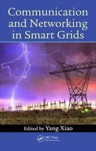 Communication and Networking in Smart Grids (Repost)