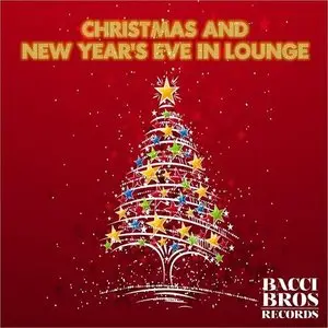 Various Artists - Christmas and New Years Eve in Lounge (2014)