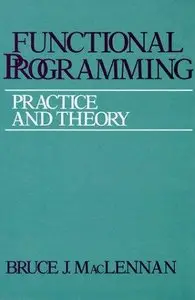 Functional Programming: Practice and Theory (Repost)