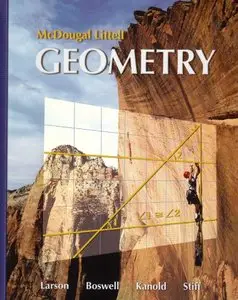 Geometry (Holt McDougal Larson Geometry) by Timothy D. Kanold