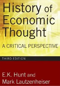History of Economic Thought: A Critical Perspective, 3rd edition (repost)